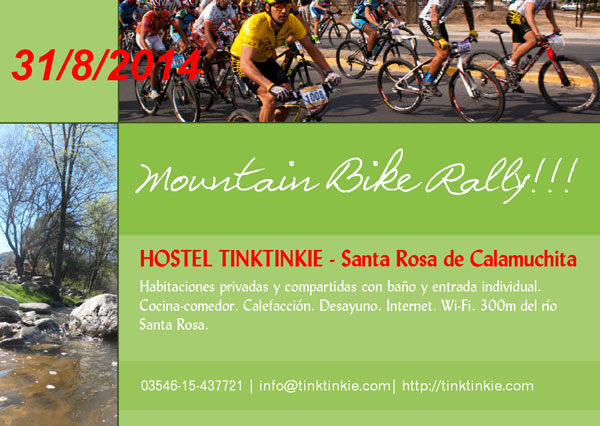 Hostel Tinktinkie, Hostel Santa Rosa de Calamuchita,Rally Mountain Bike